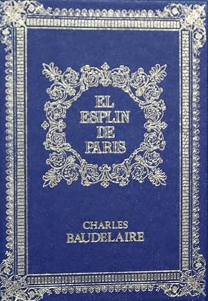 Image du vendeur pour El spleen de Pars mis en vente par Librera Alonso Quijano