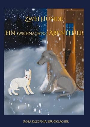 Bild des Verkufers fr Zwei Hunde ein (weihnachts-) Abenteuer zum Verkauf von AHA-BUCH GmbH