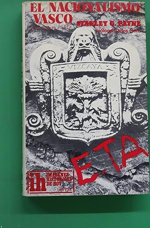 Imagen del vendedor de El nacionalismo vasco : de sus orígenes a la ETA a la venta por Librería Alonso Quijano