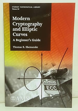 Modern cryptography and elliptic curves. A biginner's guide.