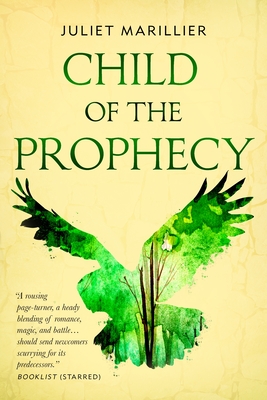 Imagen del vendedor de Child of the Prophecy: Book Three of the Sevenwaters Trilogy (Paperback or Softback) a la venta por BargainBookStores