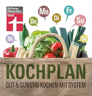 Kochplan: Gut & günstig kochen mit System: Gut & günstig kochen mit System. Mit QR-Code Gut & gün...