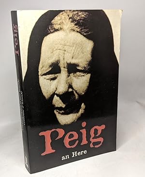 Seller image for Peig : autobiographie d'une grande conteuse irlandaise for sale by crealivres