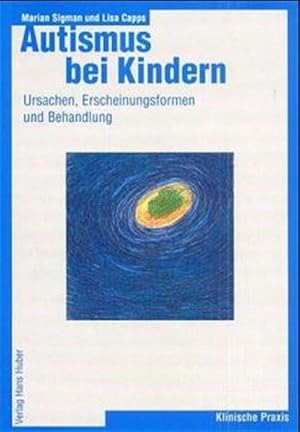 Bild des Verkufers fr Autismus bei Kindern: Ursachen, Erscheinungsformen und Behandlung zum Verkauf von Studibuch