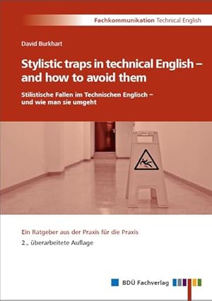 Seller image for Stylistic traps in technical English ? and how to avoid them / Stilistische Fallen im Technischen Englisch ? und wie man sie umgeht: 2., berarbeitete Auflage for sale by Studibuch