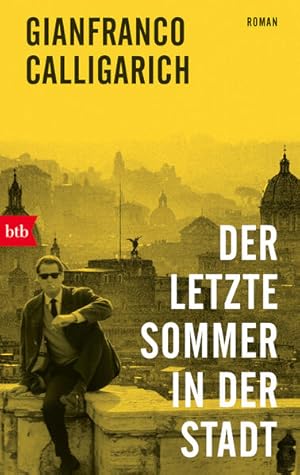 Bild des Verkufers fr Der letzte Sommer in der Stadt: Roman zum Verkauf von Studibuch