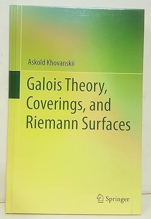 Galois theory, coverings, and Riemann surfaces.