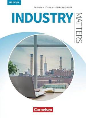 Bild des Verkufers fr Matters Wirtschaft - Industry Matters 3rd Edition A2-B2 - Englisch fr Industriekaufleute : Schlerbuch zum Verkauf von AHA-BUCH GmbH