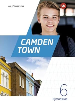 Bild des Verkufers fr Camden Town 6. Textbook. Allgemeine Ausgabe fr Gymnasien : Ausgabe 2020 zum Verkauf von AHA-BUCH GmbH