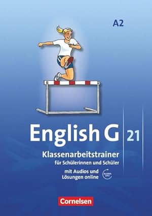 Immagine del venditore per English G 21. Ausgabe A 2. Klassenarbeitstrainer mit Audios und Lsungen online : 6. Schuljahr venduto da AHA-BUCH GmbH