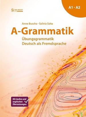 Bild des Verkufers fr A-Grammatik : bungsgrammatik Deutsch als Fremdsprache, Sprachniveau A1/A2 zum Verkauf von AHA-BUCH GmbH