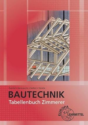 Bild des Verkufers fr Tabellenbuch Zimmerer : Tabellen - Formeln - Regeln - Bestimmungen zum Verkauf von AHA-BUCH GmbH