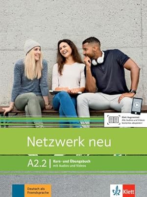 Immagine del venditore per Netzwerk neu A2.2 : Deutsch als Fremdsprache. Kurs- und bungsbuch mit Audios und Videos venduto da AHA-BUCH GmbH