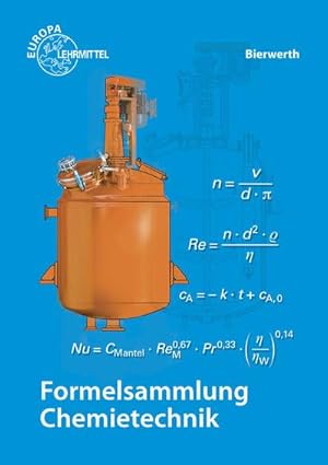 Seller image for Formelsammlung Chemietechnik for sale by AHA-BUCH GmbH