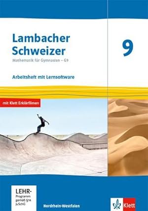 Bild des Verkufers fr Lambacher Schweizer Mathematik 9 - G9. Ausgabe Nordrhein-Westfalen : Arbeitsheft mit Lsungen und Mediensammlung Klasse 9 zum Verkauf von AHA-BUCH GmbH