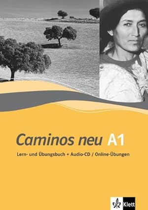 Image du vendeur pour Caminos neu A1. Lern-und bungsbuch mit Audio-CD/Online-bungen mis en vente par AHA-BUCH GmbH