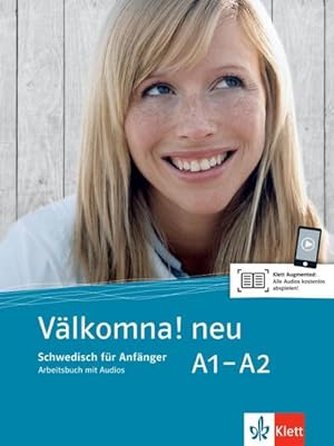 Bild des Verkufers fr Vlkomna! Neue Ausgabe. Arbeitsbuch A1-A2 : Schwedisch fr Anfnger zum Verkauf von AHA-BUCH GmbH