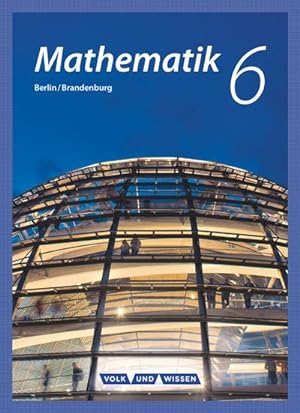 Seller image for Mathematik - Grundschule Berlin/Brandenburg 6. Schuljahr - Schlerbuch for sale by AHA-BUCH GmbH