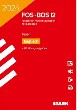 Bild des Verkufers fr STARK Abiturprfung FOS/BOS Bayern 2024 - Englisch 12. Klasse zum Verkauf von AHA-BUCH GmbH