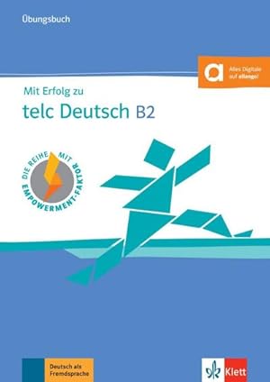Image du vendeur pour Mit Erfolg zu telc Deutsch B2. bungsbuch mit Digita Audio - Zugang zur Lernplattform allango mis en vente par AHA-BUCH GmbH