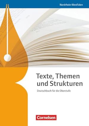Bild des Verkufers fr Texte, Themen und Strukturen. Schlerbuch Nordrhein-Westfalen zum Verkauf von AHA-BUCH GmbH