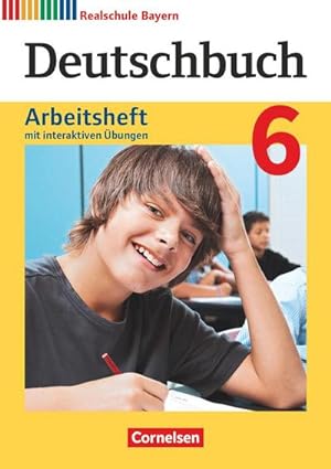 Bild des Verkufers fr Deutschbuch 6. Jahrgangsstufe - Realschule Bayern - Arbeitsheft mit interaktiven bungen auf scook.de : Mit Lsungen zum Verkauf von AHA-BUCH GmbH