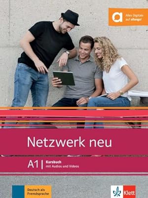 Seller image for Netzwerk neu A1. Kursbuch mit Audios und Videos : Deutsch als Fremdsprache for sale by AHA-BUCH GmbH