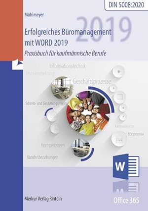 Imagen del vendedor de Erfolgreiches Bromanagement mit Word 2019 : Praxisbuch fr kaufmnnische Berufe a la venta por AHA-BUCH GmbH