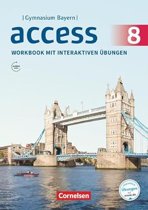 Bild des Verkufers fr Access 8. Jahrgangsstufe - Bayern - Workbook mit interaktiven bungen online : Workbook mit interaktiven bungen online - Mit Audios online zum Verkauf von AHA-BUCH GmbH