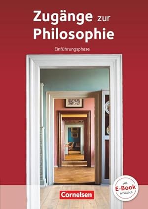 Image du vendeur pour Zugnge zur Philosophie. Einfhrungsphase Schlerbuch mis en vente par AHA-BUCH GmbH