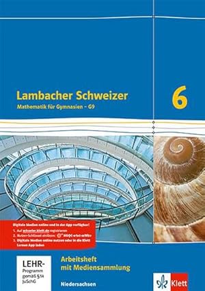 Bild des Verkufers fr Lambacher Schweizer. Arbeitsheft plus Lsungsheft und Lernsoftware 6. Schuljahr. Niedersachsen G9 zum Verkauf von AHA-BUCH GmbH