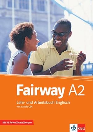 Seller image for Fairway 2. Lehr- und Arbeitsbuch mit Zusatzmaterial und 2 Audio-CDs A2 for sale by AHA-BUCH GmbH