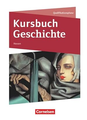 Bild des Verkufers fr Kursbuch Geschichte Qualifikationsphase - Hessen - Schlerbuch zum Verkauf von AHA-BUCH GmbH