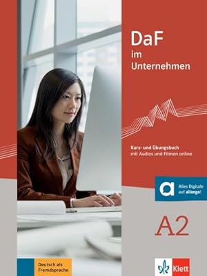 Image du vendeur pour DaF im Unternehmen A2 - Kurs- und bungsbuch : Kurs- und bungsbuch mit Audios und Filmen online mis en vente par AHA-BUCH GmbH