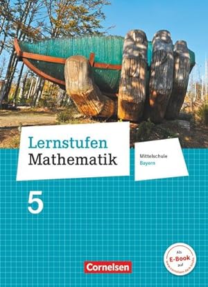 Image du vendeur pour Lernstufen Mathematik 5. Jahrgangsstufe - Mittelschule Bayern - Schlerbuch mis en vente par AHA-BUCH GmbH