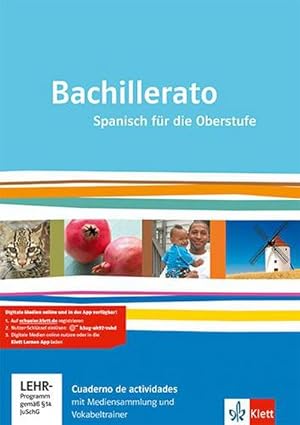 Imagen del vendedor de Bachillerato. Cuaderno de actividades mit Mediensammlung und Vokabeltrainer Klasse 11-13 : Cuaderno de actividades mit Mediensammlung und Vokabeltrainer Klasse 11-13 a la venta por AHA-BUCH GmbH