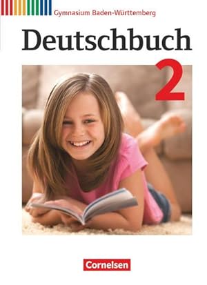 Bild des Verkufers fr Deutschbuch Gymnasium Band 2: 6. Schuljahr - Baden-Wrttemberg - Bildungsplan 2016 - Schlerbuch zum Verkauf von AHA-BUCH GmbH