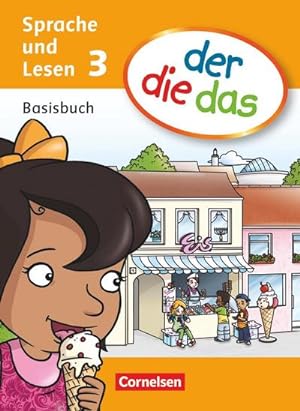 Seller image for der die das 3. Schuljahr. Basisbuch Sprache und Lesen for sale by AHA-BUCH GmbH
