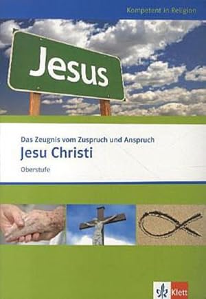 Image du vendeur pour Zentralabitur NRW. Themenheft Oberstufe. Das Zeugnis vom Zuspruch und Anspruch Jesu Christi mis en vente par AHA-BUCH GmbH