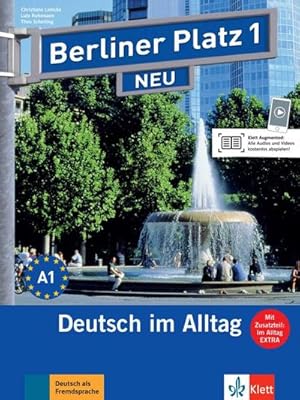 Seller image for Berliner Platz 1 NEU -Mit Audios : Deutsch im Alltag. Lehr- und Arbeitsbuch zum Arbeitsbuchteil und Im Alltag EXTRA mit Audios for sale by AHA-BUCH GmbH