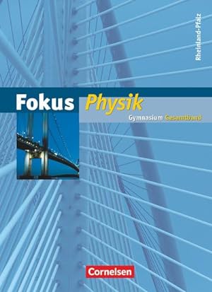 Immagine del venditore per Fokus Physik Gesamtband. Schlerbuch mit Online-Anbindung. Gymnasium Rheinland-Pfalz venduto da AHA-BUCH GmbH