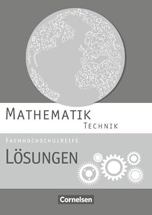 Bild des Verkufers fr Mathematik Fachhochschulreife Technik. Lsungen zum Schlerbuch zum Verkauf von AHA-BUCH GmbH