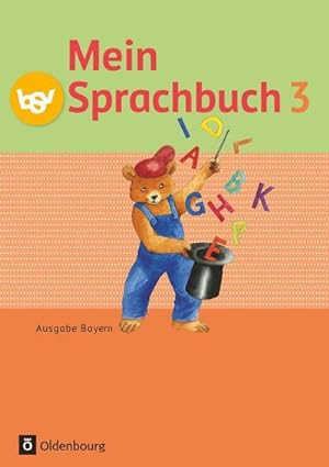 Bild des Verkufers fr Mein Sprachbuch 3. Jahrgangsstufe. Schlerbuch. Ausgabe Bayern zum Verkauf von AHA-BUCH GmbH