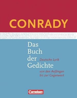 Seller image for Conrady: Das Buch der Gedichte. Gedichtband : Deutsche Lyrik von den Anfngen bis zur Gegenwart for sale by AHA-BUCH GmbH