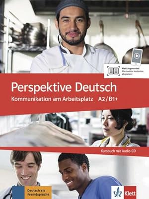 Imagen del vendedor de Perspektive Deutsch. Kommunikation am Arbeitsplatz. Kursbuch mit Audio-CD a la venta por AHA-BUCH GmbH