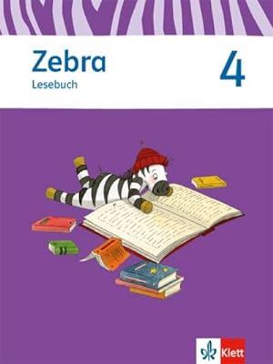 Seller image for Zebra 4. Lesebuch 4. Schuljahr for sale by AHA-BUCH GmbH