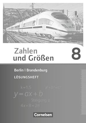 Seller image for Zahlen und Gren 8. Schuljahr - Berlin und Brandenburg - Lsungen zum Schlerbuch for sale by AHA-BUCH GmbH