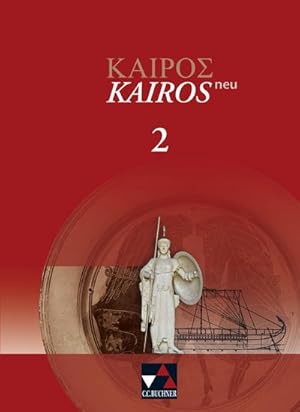 Imagen del vendedor de Kairos ? neu 2 : Griechisches Unterrichtswerk a la venta por AHA-BUCH GmbH