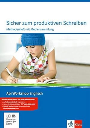 Imagen del vendedor de Abi Workshop. Englisch. Sicher zum produktiven Schreiben. Methodenheft mit Mediensammlung Klasse 11/12 (G8), Klasse 12/13 (G9) a la venta por AHA-BUCH GmbH