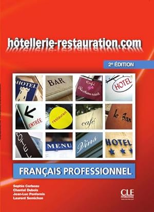 Seller image for htellerie-restauration.com. Livre de l'lve avec DVD-ROM for sale by AHA-BUCH GmbH